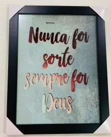 Quadro madeira com moldura e vidro individual ( Nunca foi sorte, sempre foi Deus),letra vermelho